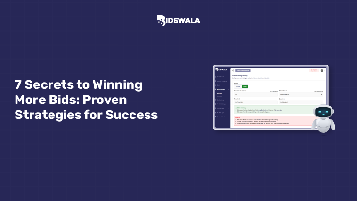 7 Secrets to Winning More Bids: Proven Strategies for Success