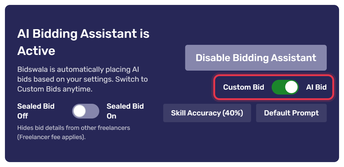 Custom Bid / AI Bid switch
